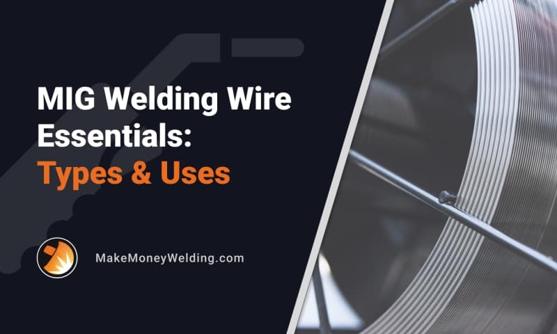 mig welding wire types